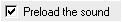 image\Action_Sound_Play_Preload.jpg