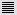image\Icon_Text_Justify_Full.jpg